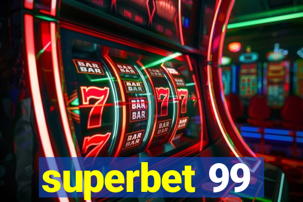 superbet 99